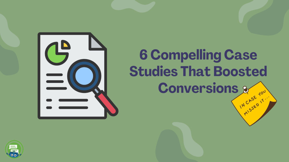 6 Compelling Heatmap Case Studies That Boosted Conversions